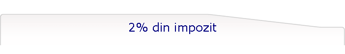 2% din impozit